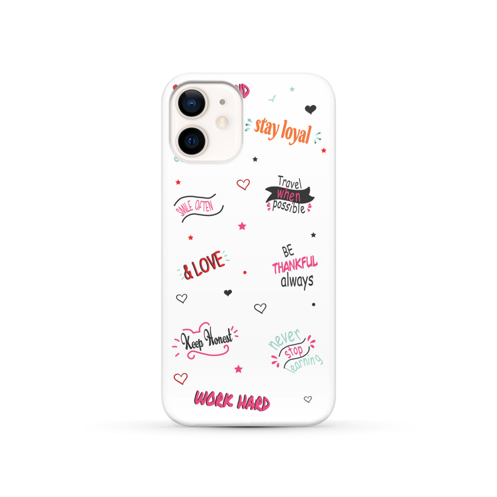 Life Quotes Phone Case