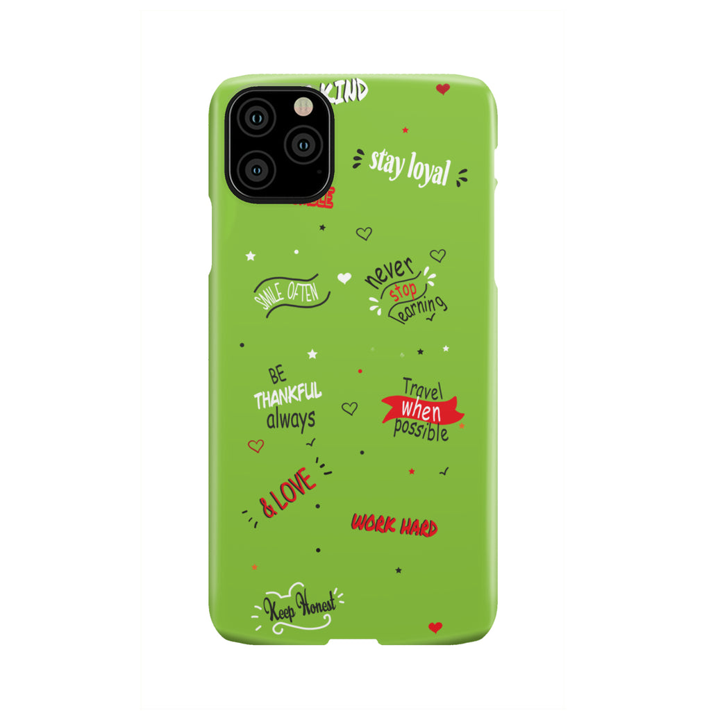 Life Quotes Phone Case