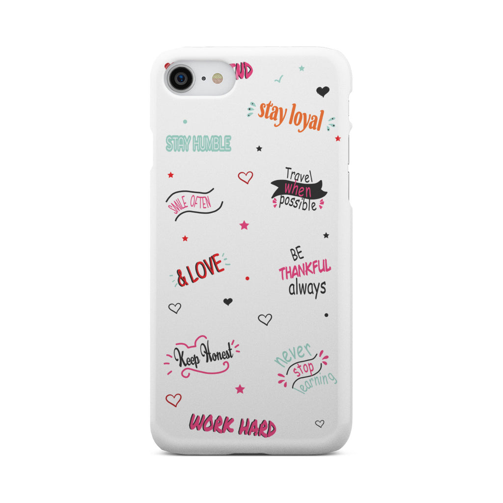 Life Quotes Phone Case