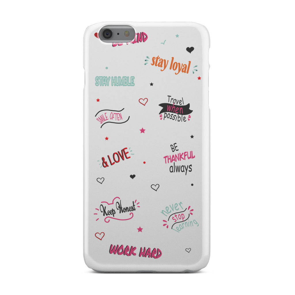 Life Quotes Phone Case