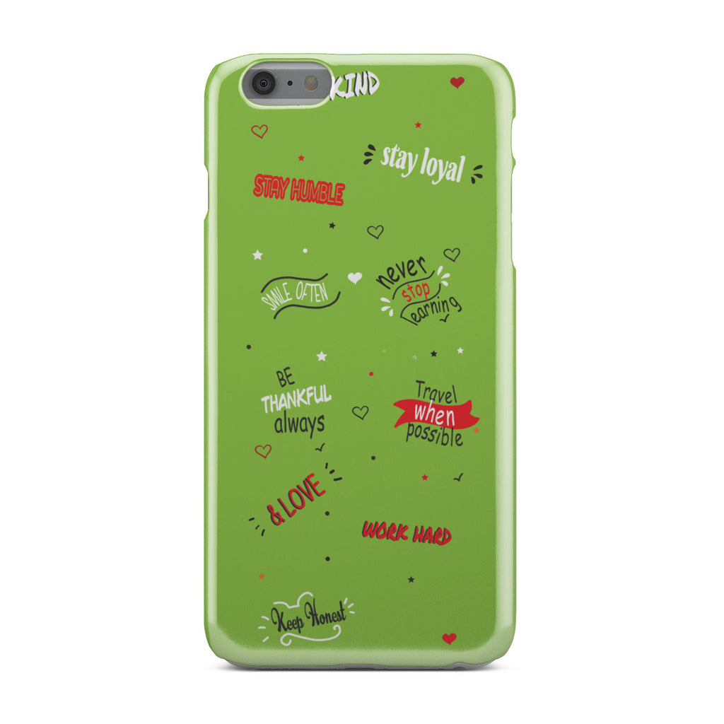 Life Quotes Phone Case