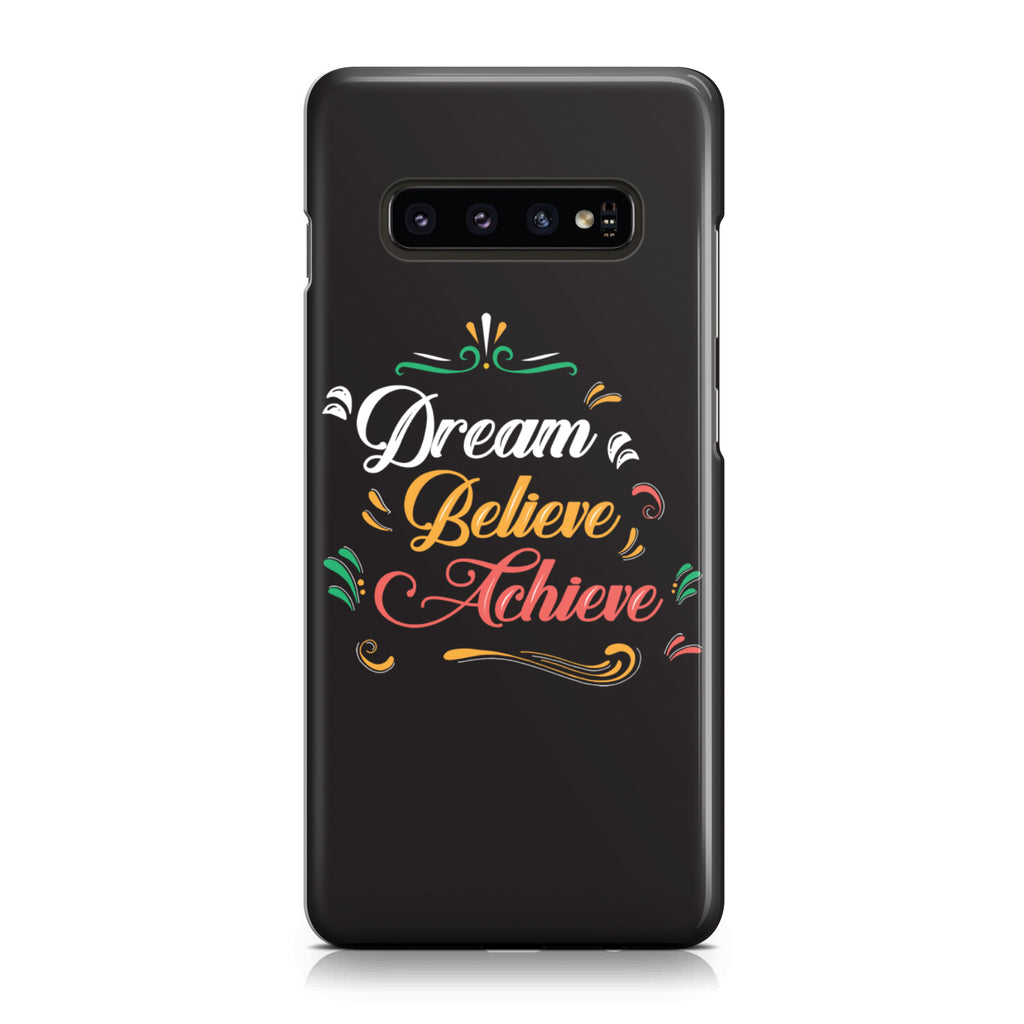 Dream Believe Achieve! Phone Case