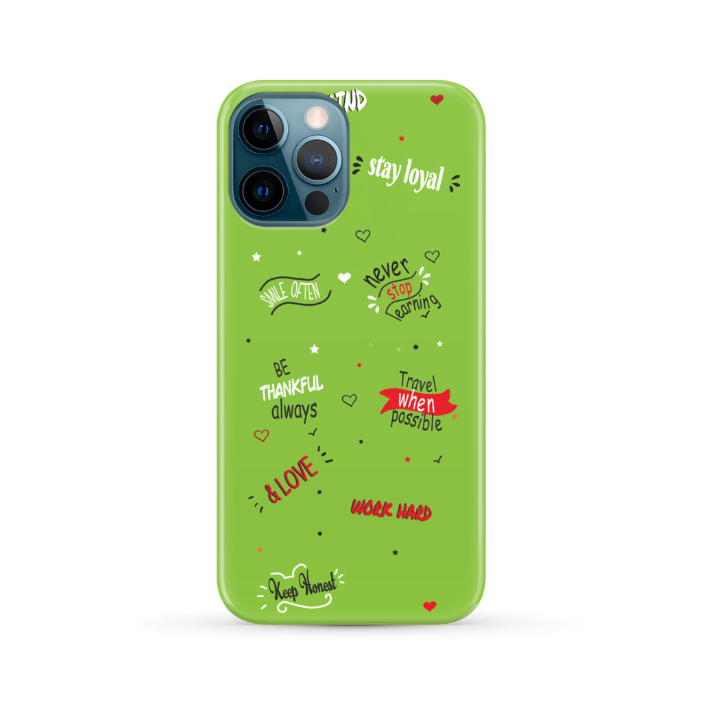 Life Quotes Phone Case