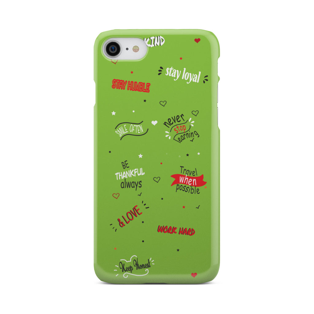 Life Quotes Phone Case