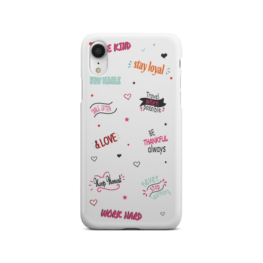 Life Quotes Phone Case