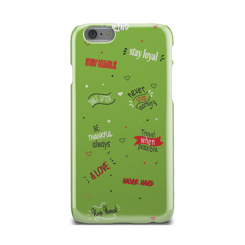 Life Quotes Phone Case