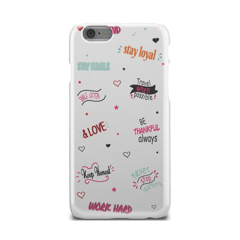 Image of Life Quotes Phone Case