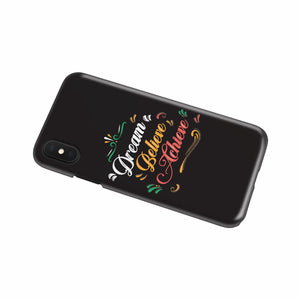 Dream Believe Achieve! Phone Case