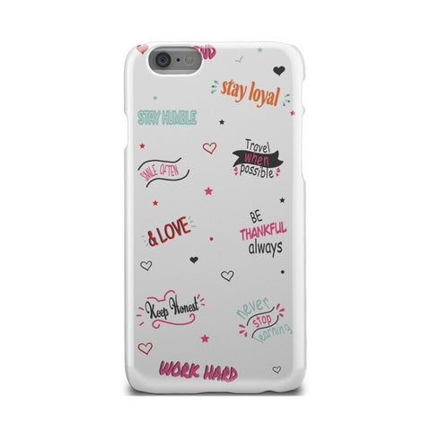 Image of Life Quotes Phone Case